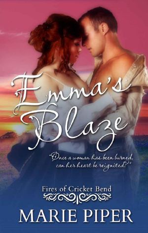 [Fires of Cricket Bend 02] • Emma's Blaze